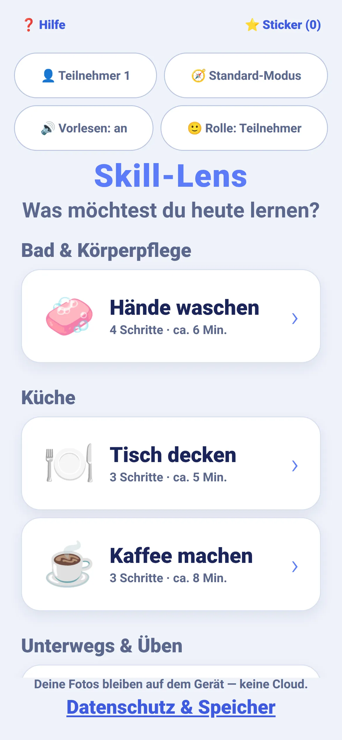 Startbildschirm von Skill-Lens: Frage Was möchtest du heute lernen mit großen Kacheln für Hände waschen, Tisch decken und Kaffee machen.